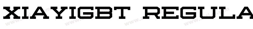 XiaYiGBT Regular字体转换